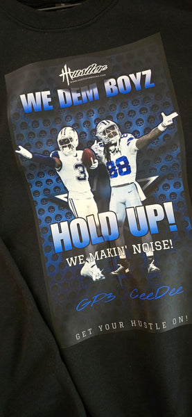 HustleHardUSA "WE DEM BOYZ - HOLD UP!" Black Sweatshirt