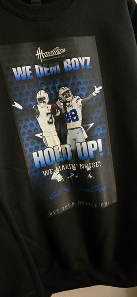 HustleHardUSA "WE DEM BOYZ - HOLD UP!" Black Sweatshirt