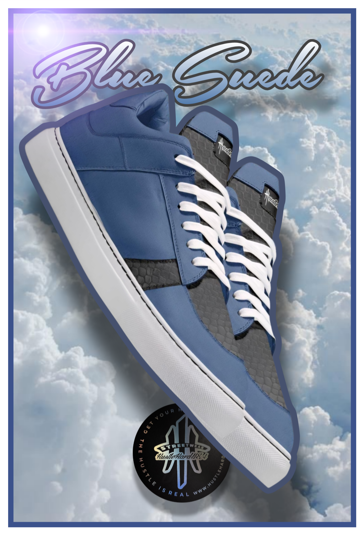 HustleHardUSA BLUE SUEDE HUSTLER